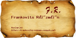 Frankovits Rézmán névjegykártya